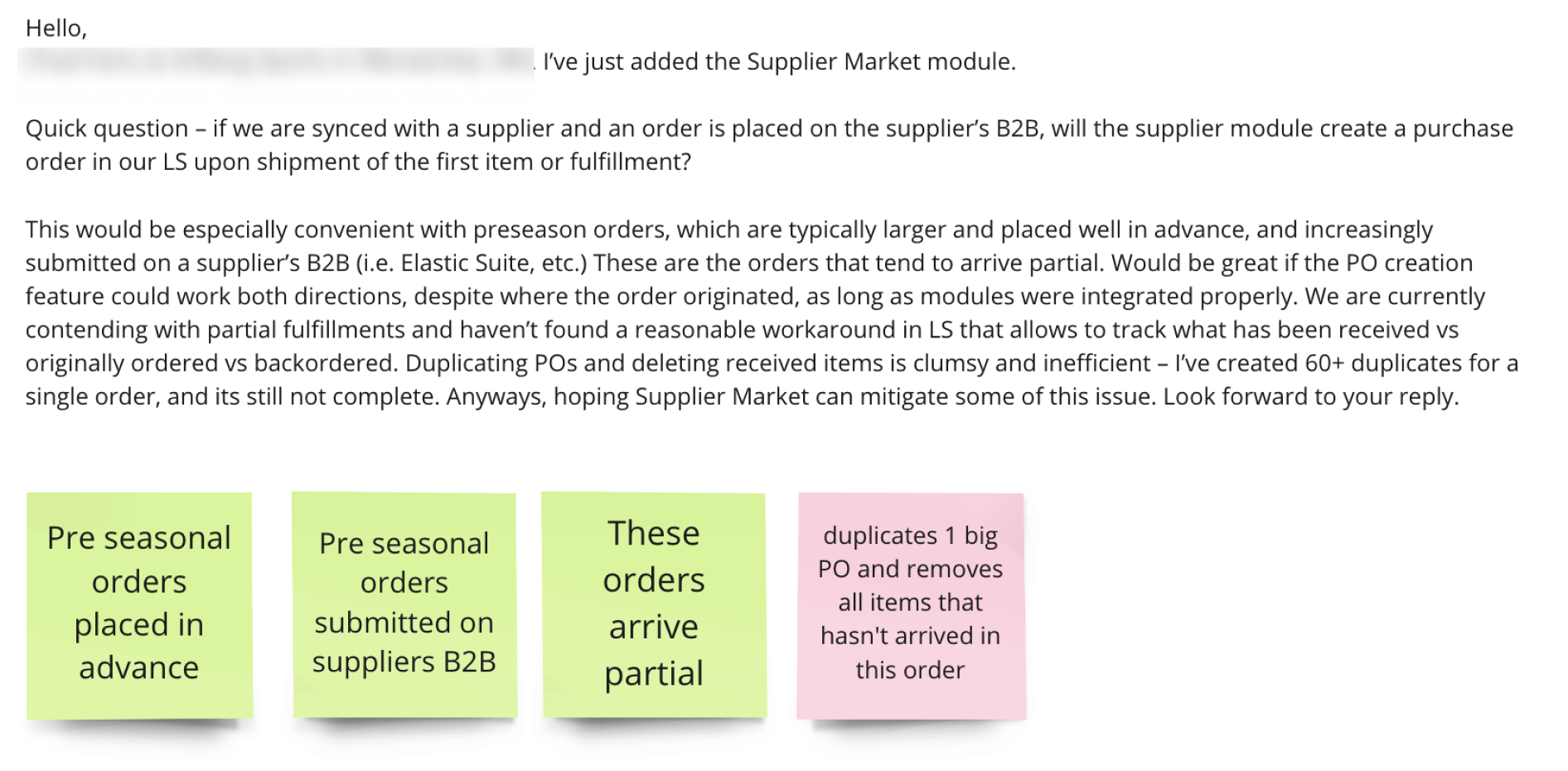 A beta merchant's email about preseason orders that arrive partial and the clumsy workaround of duplicating purchase orders, annotated below with green and pink insight sticky notes